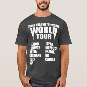Drink Värld runt T Shirt