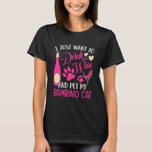 Drink Vin och Pet My Bambino Cat Mamma Humor T Shirt