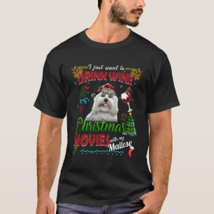 Drink Vin vaktar julfilmer med mina maltesiska T Shirt