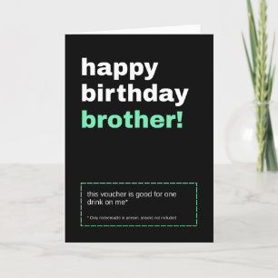 Drink Voucher Brother Birthday Card Kort