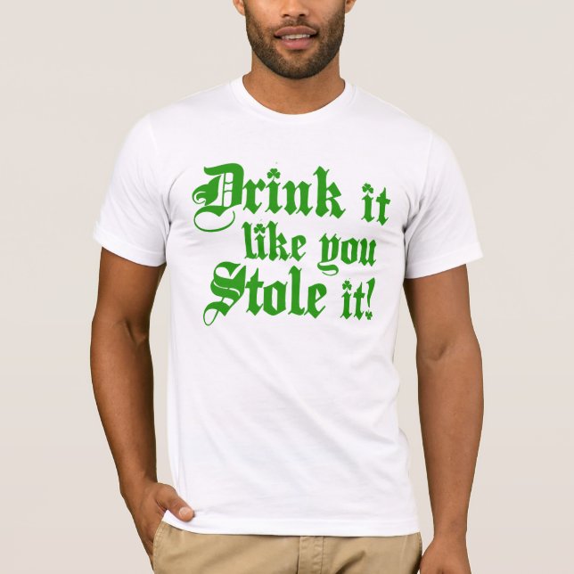 Drinken stal det något liknande dig den tee (Framsida)