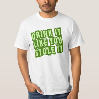 Drinken stal det något liknande dig den! tee