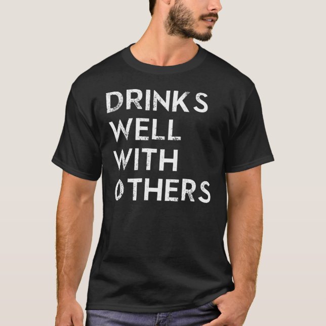 DRINKER VÄL MED ANDRA TEE SHIRT (Framsida)