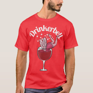 Drinkerbell Lustigt Cute Vin som dricker med Lussa T Shirt