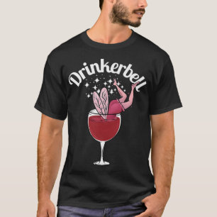 Drinkerbell Lustigt Cute Vin som dricker med Lussa T Shirt