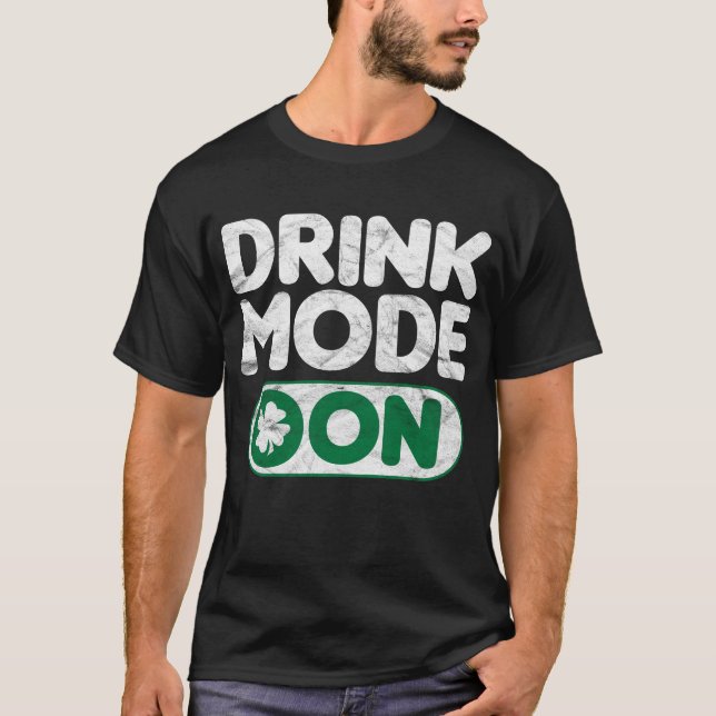 Drinkfunktionsläge på Sts Patrick dag T Shirt (Framsida)