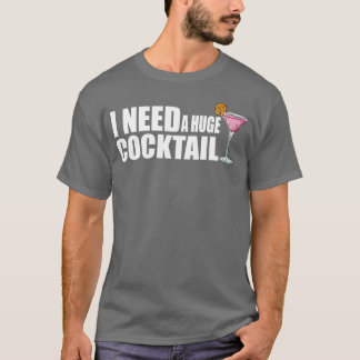 drinking funny huge cocktail adult humor family t shirt