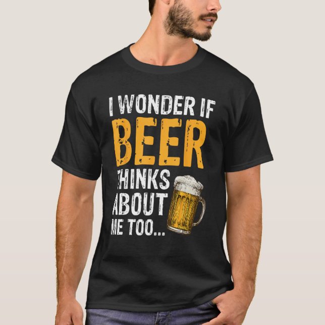 Drinking Humor Beer  Alcohol  Adult Men Women T Shirt (Framsida)