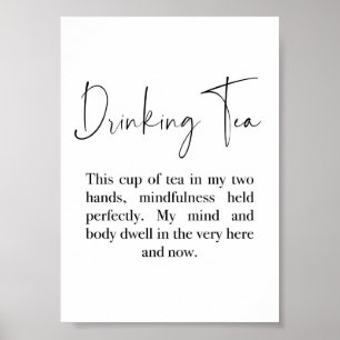 Drinking Tea-citat- Thich Nhat Hanh-citat Poster