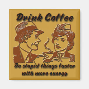 Drinkkaffemagnet Magnet