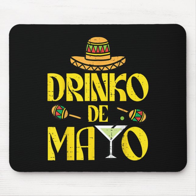 Drinko De Mayo Funny Cinco De Mayo Mexican Fiesta Musmatta (Framsidan)