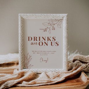 Drinks är på oss Boho Bröllop-skylt Poster