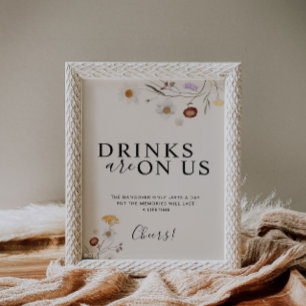 Drinks finns på oss Boho Wildblomma Bröllop-skylt Poster