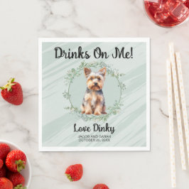 Drinks On Me! Yorkshire Terrier Hund Foto Pappersservett