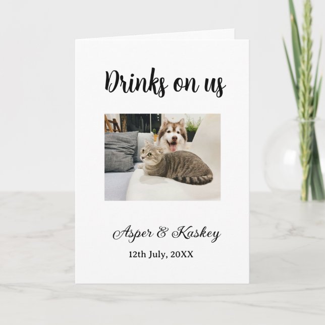 Drinks on us open bar pet photo wedding couple dat kort (Framsida)