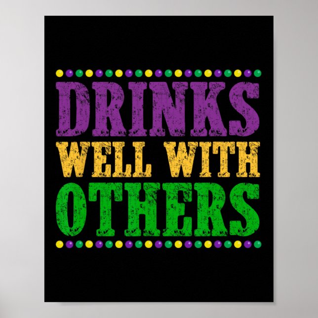 Drinks well with other underle Mardi Gras 2025 Poster (Framsidan)