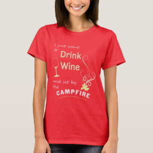 Drinkvin & plats av Campfireutslagsplatser som T-shirt