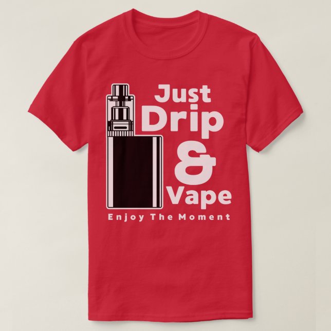 DRIP OCH VAPE T SHIRT (Design framsida)