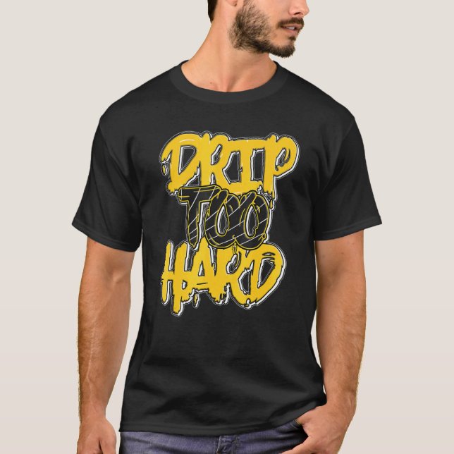 Drip Too Hard Lightning 4s Matching T Shirt (Framsida)