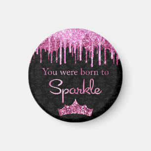 Drippande glitter rosa svart Född att glänsa Lyx Magnet