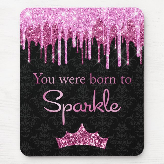 Drippande glitter rosa svart Född att glänsa Musmatta (Framsidan)