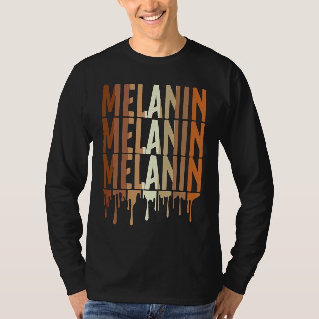 Drippin Melanin  for Women Pride  Black History  2 T Shirt (Framsida)