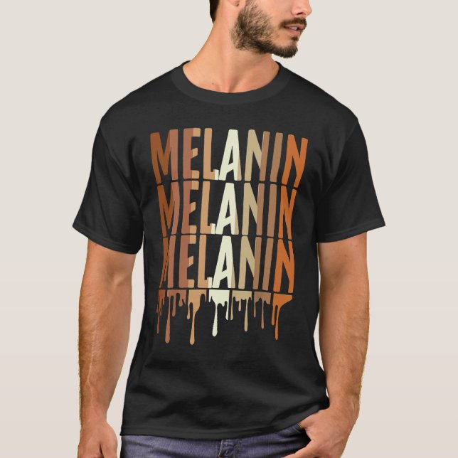 Drippin Melanin  for Women Pride  Black History  2 T Shirt (Framsida)