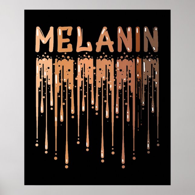 Drippin Melanin Poster (Framsidan)