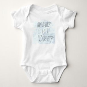 DRIPPY BABY T SHIRT