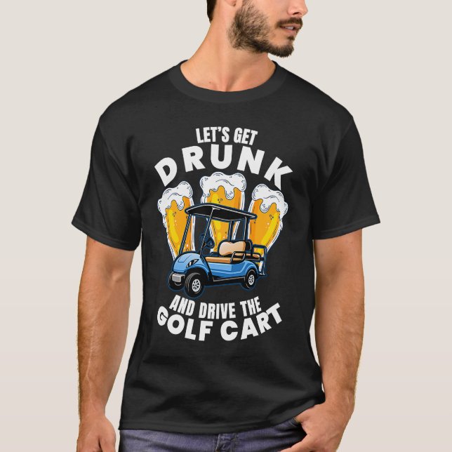 Driva Golf Cart Golfing Player Golfer Graphic T Shirt (Framsida)