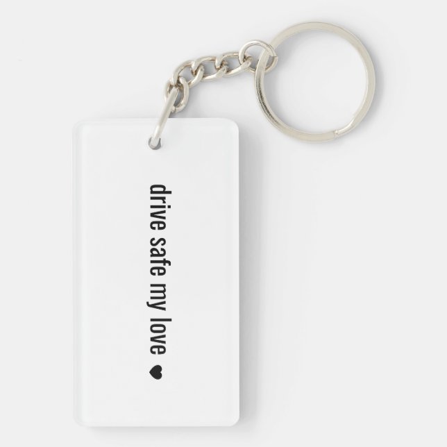 Drive safe my love Minimalist Love Keychain (Baksidan)