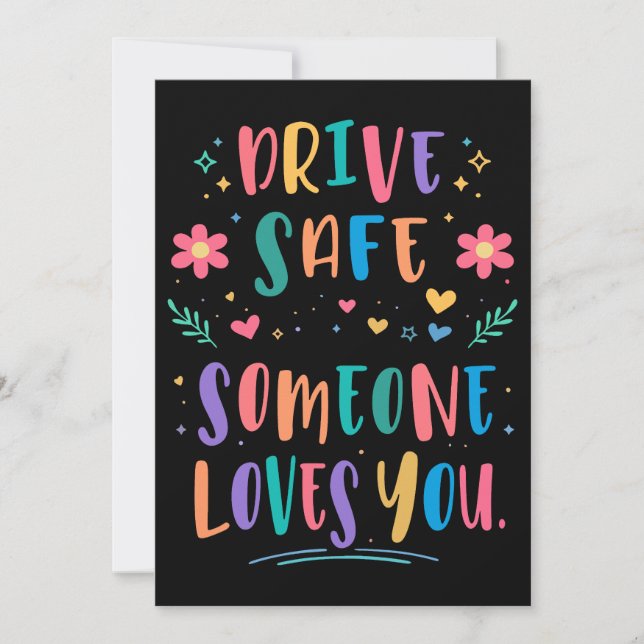Drive safe someone loves you inbjudningar (Framsida)
