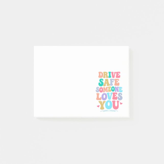 Drive safe someone loves you post-it block (Framsida)