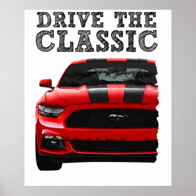 drive the classic-ford mustang poster (Framsidan)