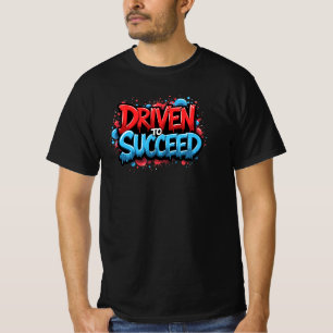 Driven till framgångsrik - Graffiti Car Enthusiast T Shirt
