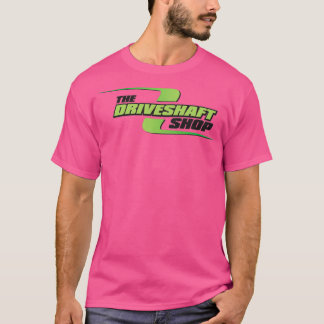 DriveShaft Shop  T Shirt