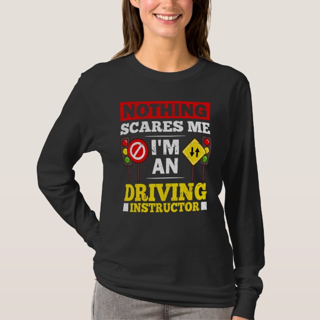 Driving Instructor School Lessons Driver Education T Shirt (Framsida)