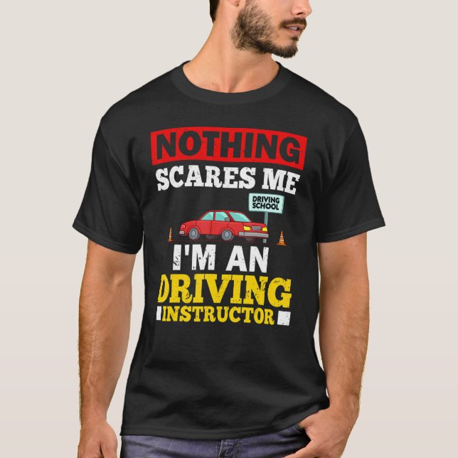 Driving Instructor School Lessons Driver Education T Shirt (Framsida)