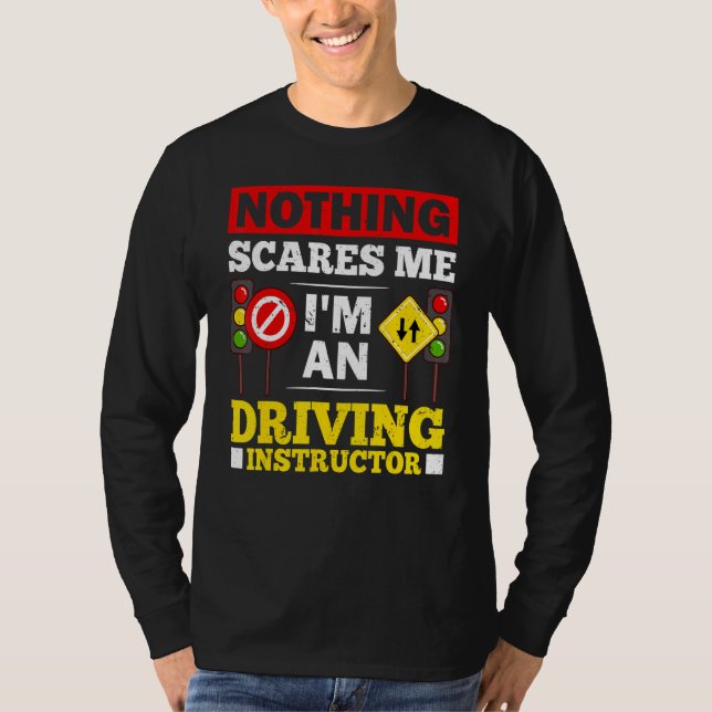 Driving Instructor School Lessons Driver Education T Shirt (Framsida)