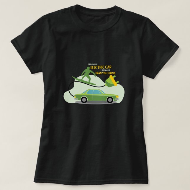 Drivmedelshytt för elbilar Automobile Fordon Grönt T Shirt (Design framsida)