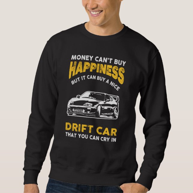 Drivmedelskassan Cant Buy Happny Drift Lång Ärmad Tröja (Framsida)