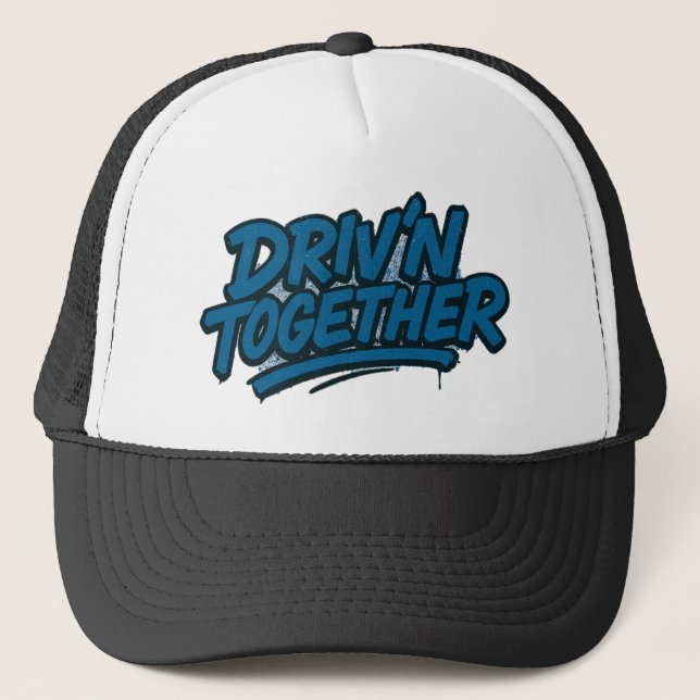 Driv'N Together - Graffiti Style Hat Keps (Framsida)