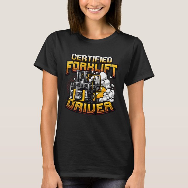 Drivrutin för auktoriserad Forklift T Shirt (Framsida)