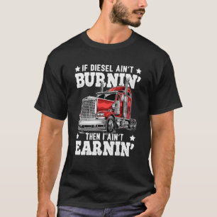 Drivrutin för Diesel Trucker Big Rig Semi Trailer T Shirt