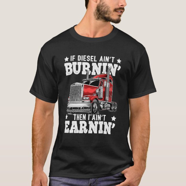 Drivrutin för Diesel Trucker Big Rig Semi Trailer  T Shirt (Framsida)