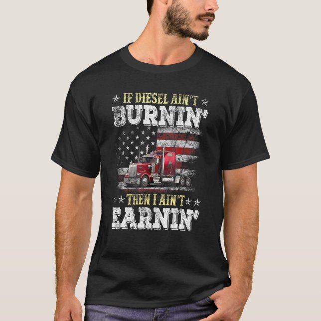 Drivrutin för Diesel Trucker Big Rig Semi-Trailer  T Shirt (Framsida)
