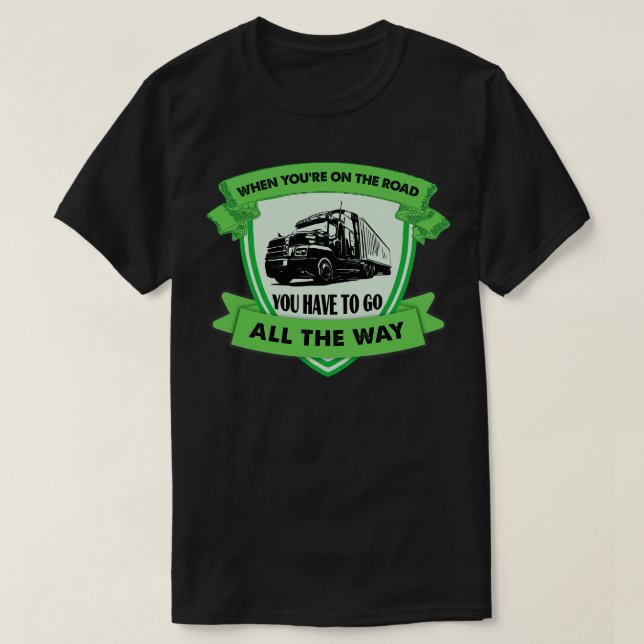 Drivrutin för lastbil t shirt (Design framsida)