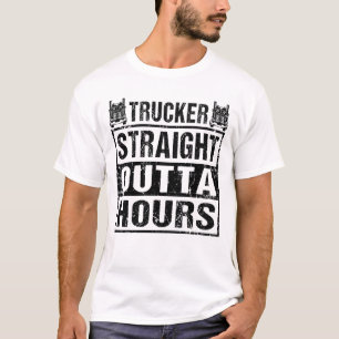 Drivrutin för Trucker Rak Outta Timours Funny Last T Shirt