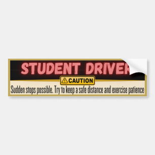 Drivrutin, försiktighet, tålamod, student bildekal
