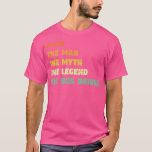 Drivrutinen Buss är en fantastisk gåva till honom T Shirt